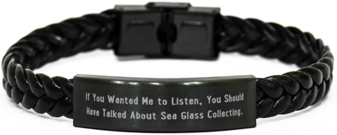 Best Sea Glass Collecting Gifts, If You Wanted Me to, Sarcasm Birthday Braided Leather Bracelet For Friends From Friends, Leather bracelets for men, Leather bracelets for women, Handmade leather