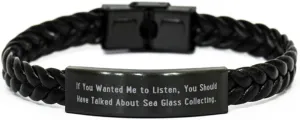 Best Sea Glass Collecting Gifts, If You Wanted Me to, Sarcasm Birthday Braided Leather Bracelet For Friends From Friends, Leather bracelets for men, Leather bracelets for women, Handmade leather