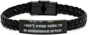 I Can't Keep Calm I. Braided Leather Bracelet, Ambulance driver Present From Team Leader, Brilliant Engraved Bracelet For Friends, Leather bracelets for men, Leather bracelets for women, Handmade